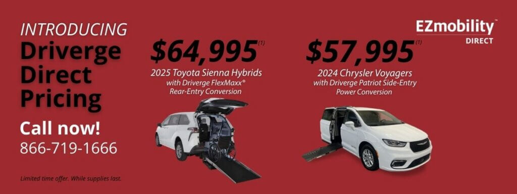 Promotional banner showing Driverge Direct Pricing for wheelchair accessible vehicles: $64,995 for 2025 Toyota Sienna Hybrids, $57,995 for 2024 Chrysler Voyager wheelchair vans. Call 866-719-1666.